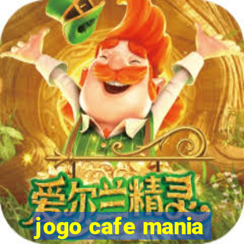 jogo cafe mania